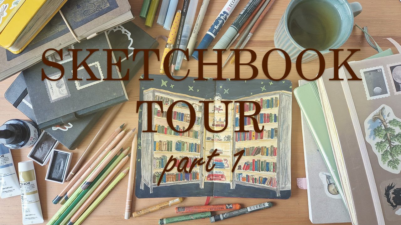SKETCHBOOK TOUR 🖉 part 1 - YouTube