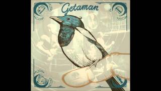 Miniatura de vídeo de "Getaman - Dans Edelim"