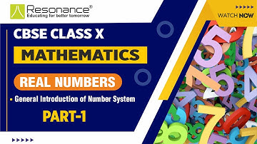 Introduction - Real Numbers  | Part - 1 | By Reso Expert