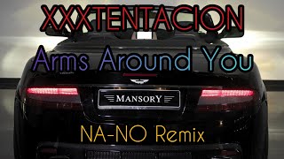 XXXTENTACION - Arms Around You (NA-NO Remix)⚡ Музыка в Машину 2020 ⚡ Хит 2020