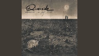Video thumbnail of "Riverside - Living in the Past"