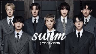 BTS (방탄소년단) "SWIM" LYRICS VIDEO 