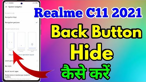 Realme C11 2021 Navigation Button Hide | Realme C11 2021 Button Hide