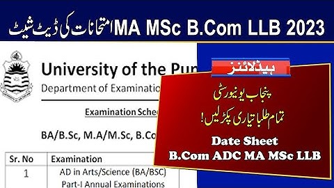 Date Sheet of B.Com ADC MA MSc LLB 2023 Exams | Punjab University