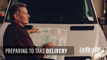 Preparing to Take Your RV to Delivery | La Mesa RV