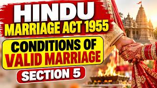 Hindu Marriage Act 1955 | Conditions of Valid Marriage | Important Sections Explained | Family Law screenshot 5