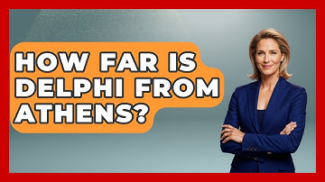 How Far Is Delphi From Athens? - Talking Greece