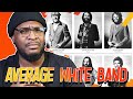 Average White Band - A Love Of Your Own REACTION/REVIEW