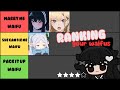 Tierlisting your favourite Waifus on Live!