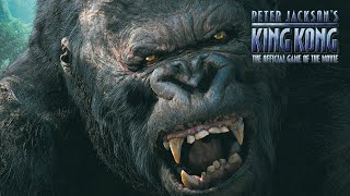 Peter Jackson's King Kong | Full Playthrough