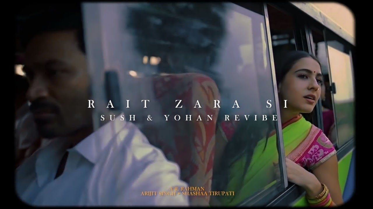 Rait Zara Si Sush  Yohan Revibe AR Rahman  Bollywood Lofi