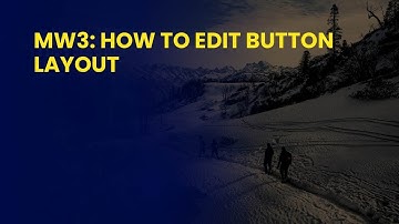 MW3: How To Edit Button Layout