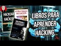 5 LIBROS QUE TODO HACKER DEBE LEER