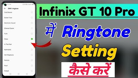 Infinix GT 10 Pro me Ringtone Setting kaise kare | infinix gt 10 pro ringtone setting | ringtone