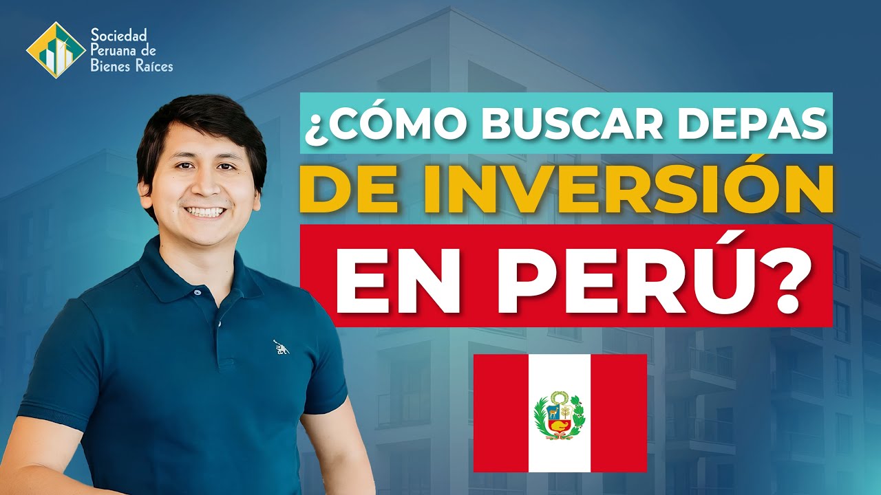 Cómo Buscar Departamentos de Inversión en Perú con Daniel Ortega de Decateca