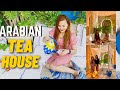 ARABIAN TEA HOUSE | BLOOMING TEA | SHAWARMA | Emirati Cuisine in Dubai, UAE