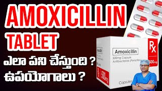 Amoxicillin - mechanism of action & uses | Health video | Dr GPV Subbaiah