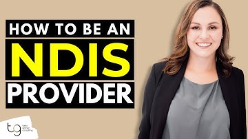 How to Become an NDIS Provider