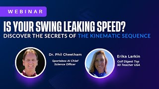 Webinar: Power up your swing speed with the Kinematic Sequence. | Sportsbox 3DGolf