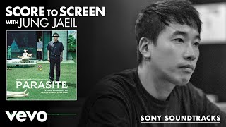 Jung Jaeil - Score to Screen with Jung Jaeil (Parasite) | Sony Soundtracks