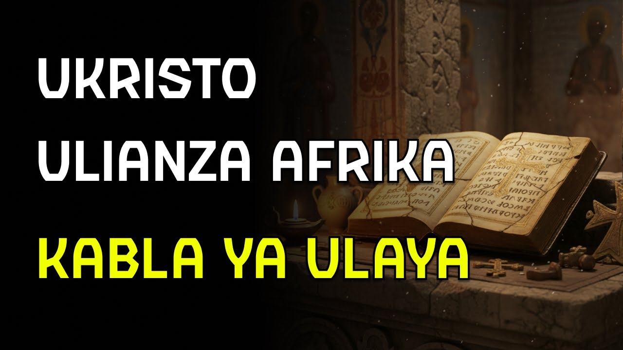 Ukristo ulianza Afrika miaka 300 kabla ya kufika Uingereza – historia iliyofichwa