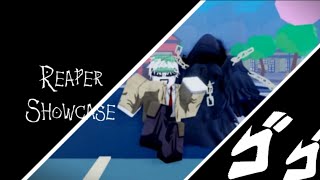 Reaper Showcase (Stands Awakening)