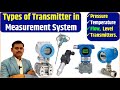 Types of transmitters in measurement system  pressure level flow  temperature transmitters