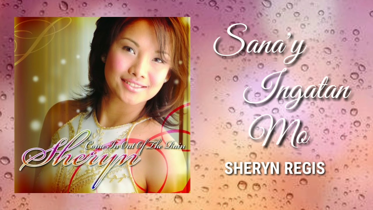 Sheryn Regis - Sana'y ingatan mo (Audio) 🎵| Come in out of the Rain