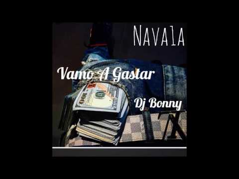 nava-1a---vamos-a-gastar-(prod-dj-bonny)