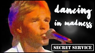 Secret Service — Dancing In Madness (Tv, 1982)