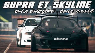 ON A ENCORE TOUT CASSÉ : SUPRA 2JZ et SKYLINE V8 au Zeknova Day drift 2020 !