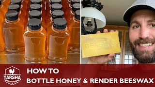 Bottling Honey and Rendering Beeswax by Tarsha Homestead 214 views 1 year ago 20 minutes