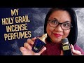 My Holy Grail Incense Perfumes | Best Incense Fragrances Ever!