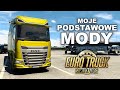 PODSTAWOWE modyfikacje których używam w Euro Truck Simulator 2