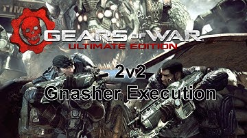 Gears of War Ultimate Edition 2v2 Gnasher Execution (Xbox One)
