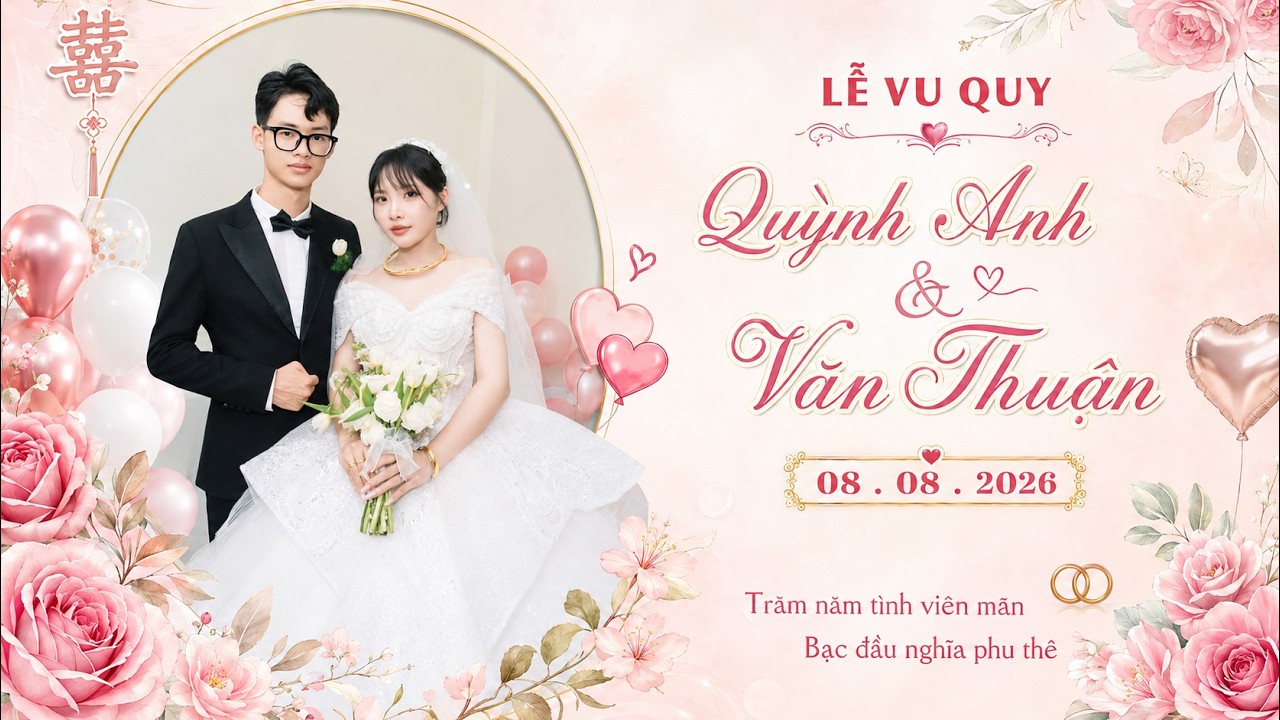 Lễ Vu Quy: Quỳnh Anh & Văn Thuận | 08.08.2026