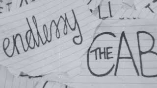 The Cab - Endlessly (Official Lyric Video) ~mxmm