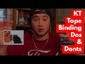 KT Tape Dos and Don&#39;ts | FTM Binding