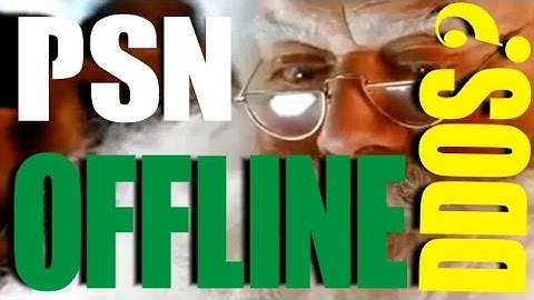 PSN DOWN CHRISTMAS 2016 DDoS Attacks Coming from Hacker Groups?
