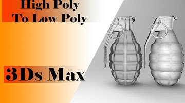 Game asset creation workflow- Part -2- Hand Bomb High Poly To Low Poly in 3ds max