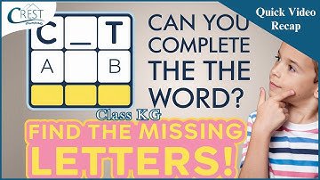 Class KG | Missing Letter | English Olympiad | CREST Olympiads