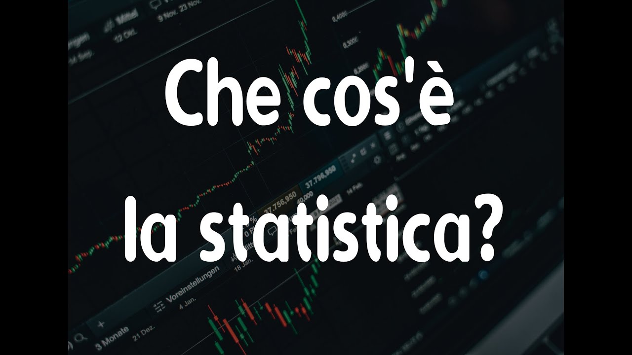 Che cos'è la statistica?