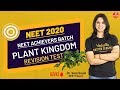 Plant Kingdom Revision Test | Class 11 NEET Biology | NEET 2020 Achievers | Dr. Vani Ma'am | Vedantu