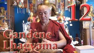 Yoga du maître &quot;Gandène Lhagya Ma&quot;, enseignement par Lama Tengon [partie 12] (rus/fra)