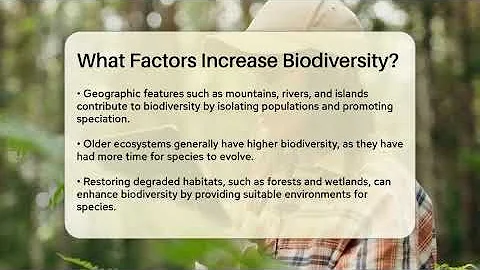 What Factors Increase Biodiversity? - Ecosystem Essentials