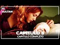 El Sultán | Capitulo 8 Completo