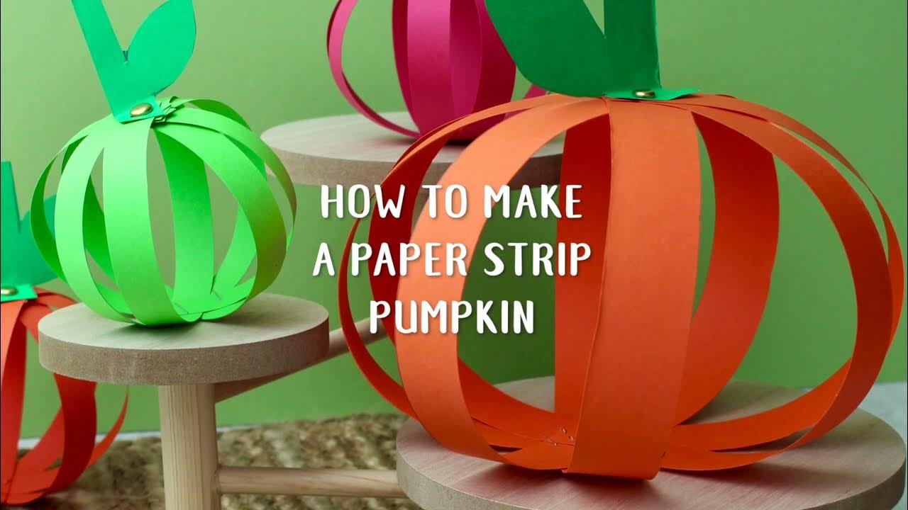 How to Make a Paper Strip Pumpkin HS YouTube