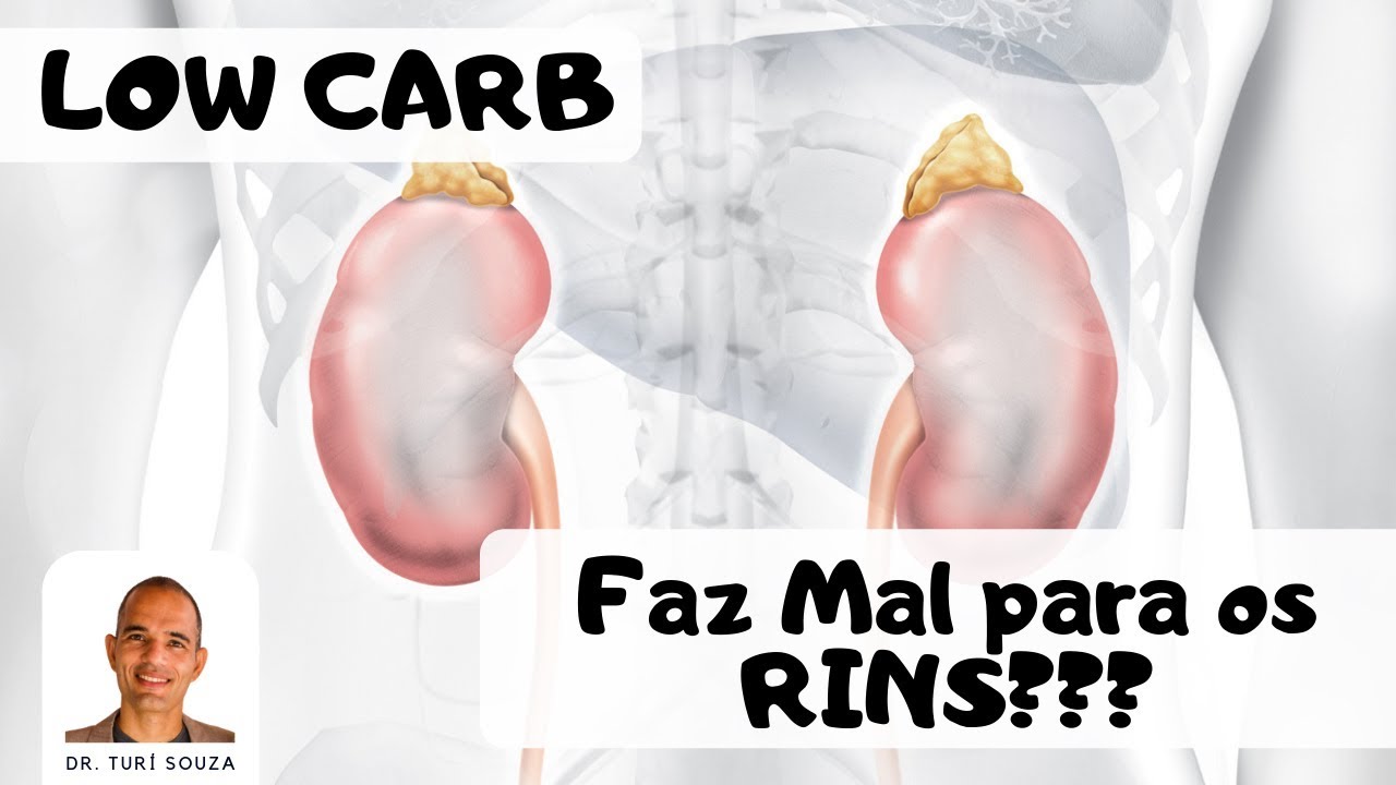 dieta low carb faz mal para os rins