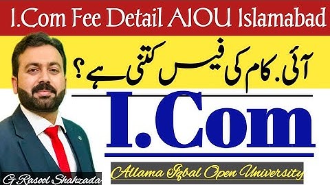 aiou | i.com fee detail | icom ki fees kitni he ? | allama iqal open university