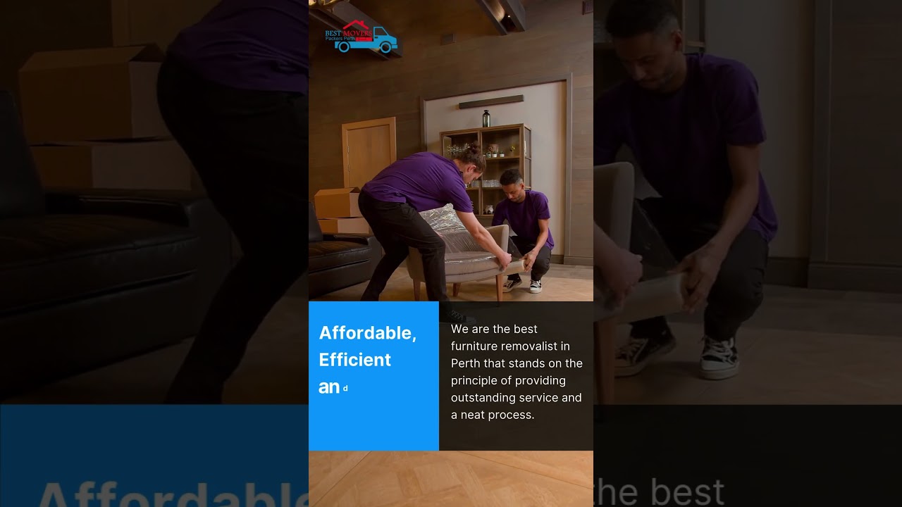 Best Furniture Removals In Perth (Australia) For 2024 | Best Movers Packers Perth 